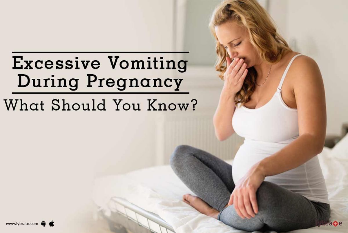 excessive-vomiting-during-pregnancy-what-should-you-know-by-dr-dipti-jain-lybrate