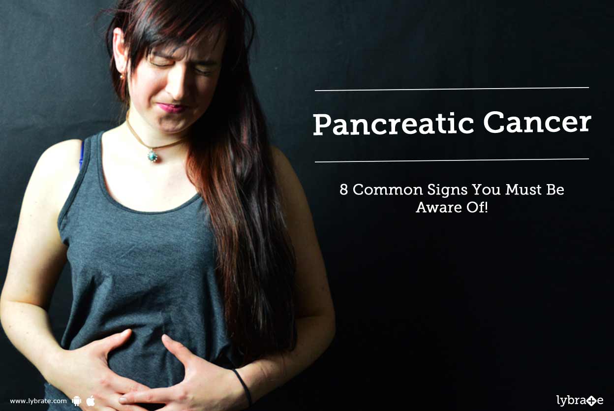 Pancreatic Cancer 8 Common Signs You Must Be Aware Of! By Dr