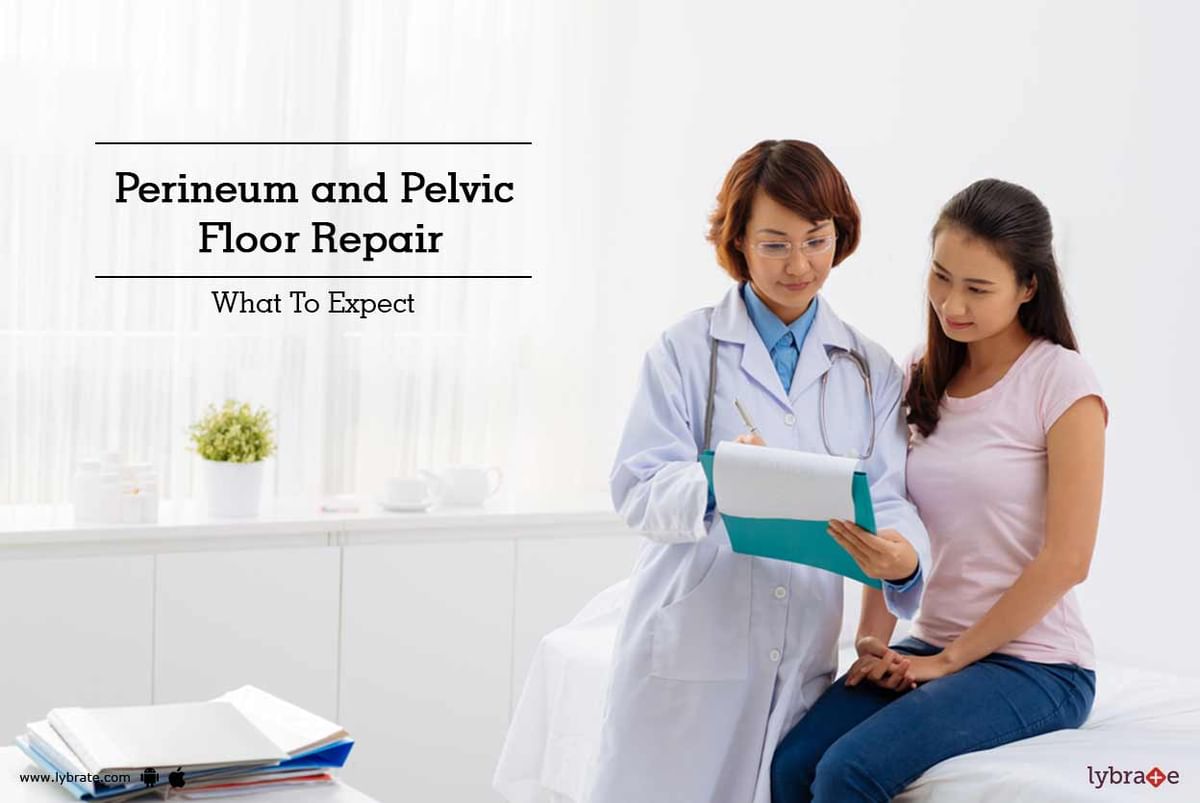 Perineum And Pelvic Floor Repair What To Expect By Dr Ruby Sehra