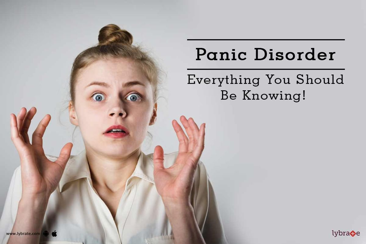 Panic Disorder - Everything You Should Be Knowing! - By Dr. Anjali ...