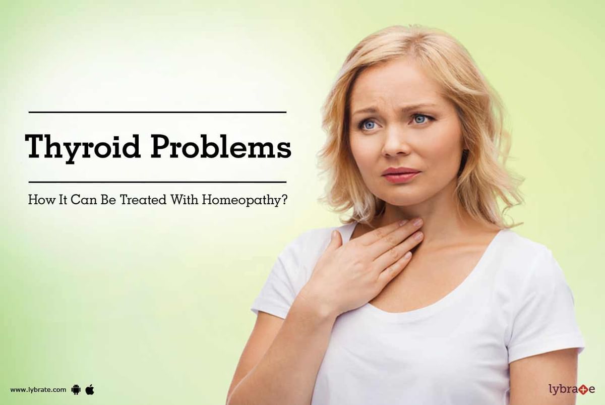 Thyroid Problems - How It Can Be Treated With Homeopathy? - By Dr ...