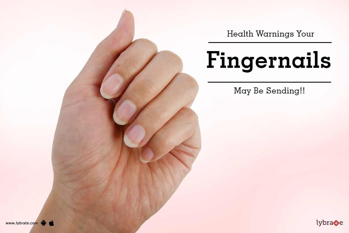 Nails Say Very Important Things About Your Health