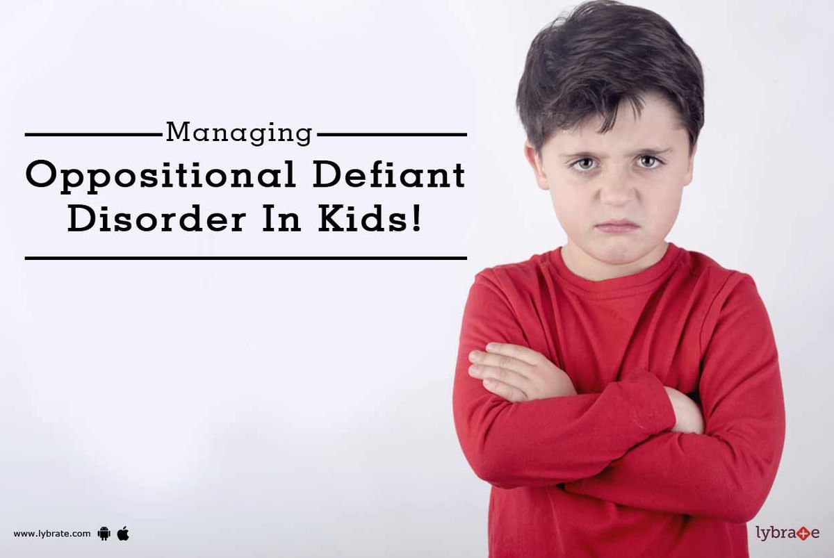 Managing Oppositional Defiant Disorder In Kids! - By Dr. Deepak Kelkar ...