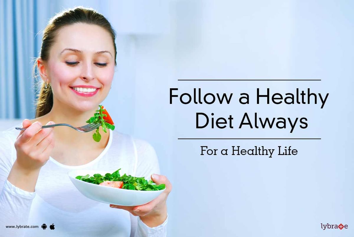 follow-a-healthy-diet-always-for-a-healthy-life-by-dr-s-kumar