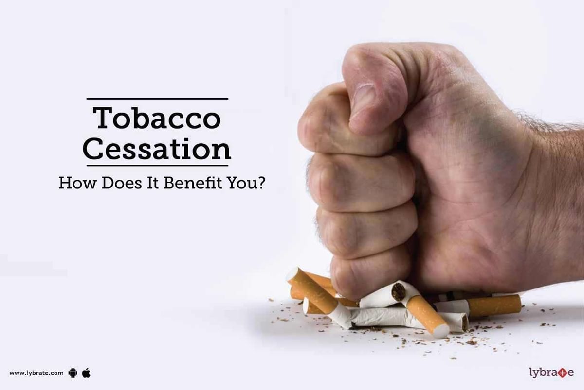 Tobacco Cessation - How Does It Benefit You? - By Dr. Anjali Karira ...