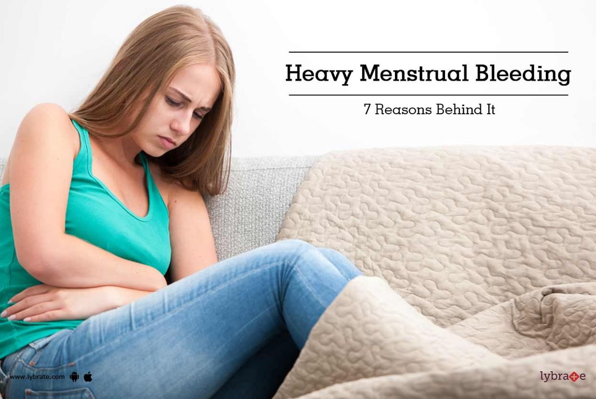 Heavy Menstrual Bleeding - 7 Reasons Behind It - By Dr. Sharmila Naik ...