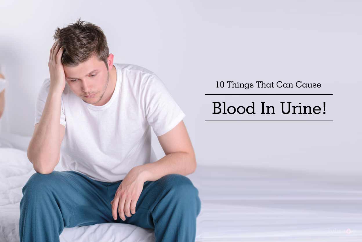 10 Things That Can Cause Blood In Urine! By Dr. Saurabh Mishra Lybrate