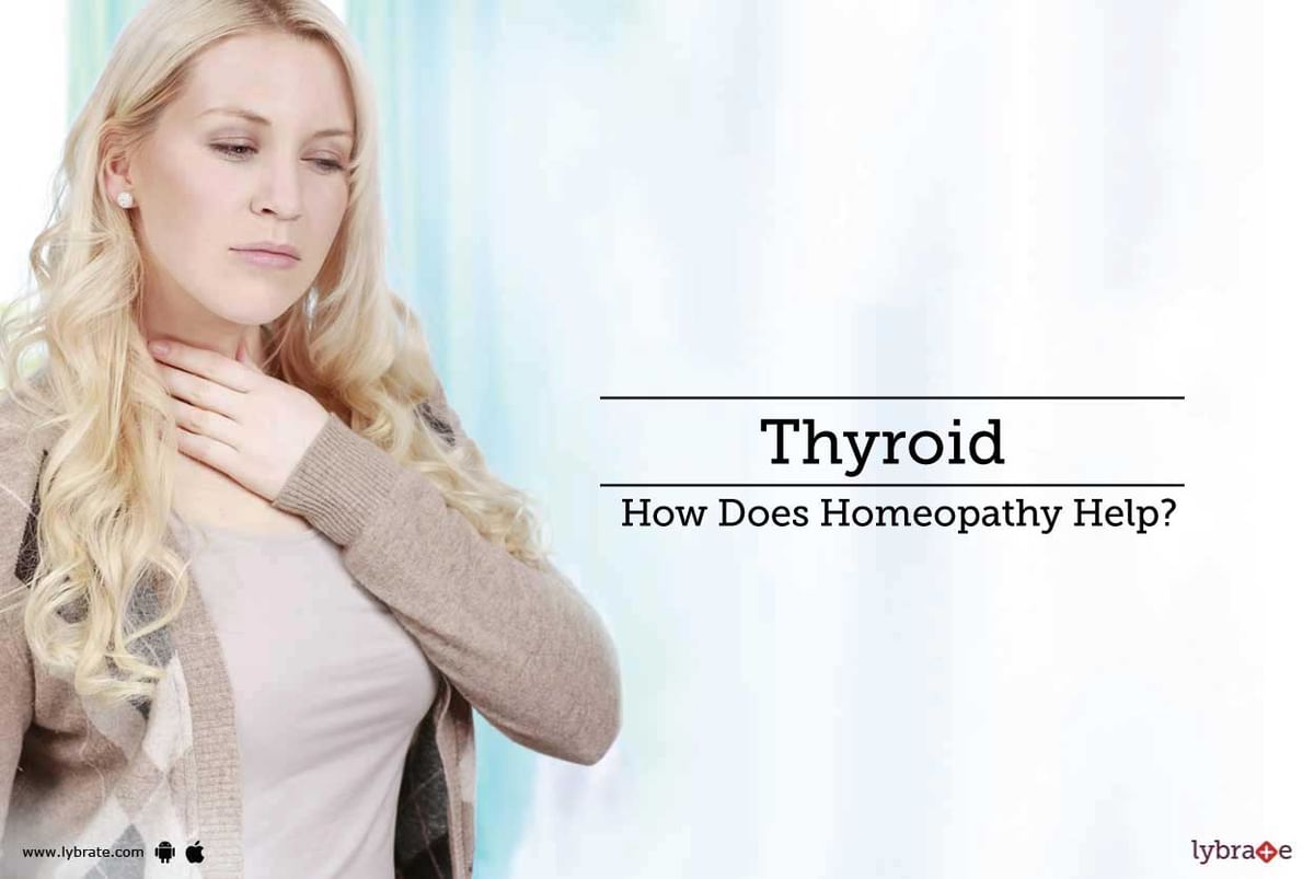 Thyroid - How Does Homeopathy Help? - By Dr. Shreyance Parakh | Lybrate