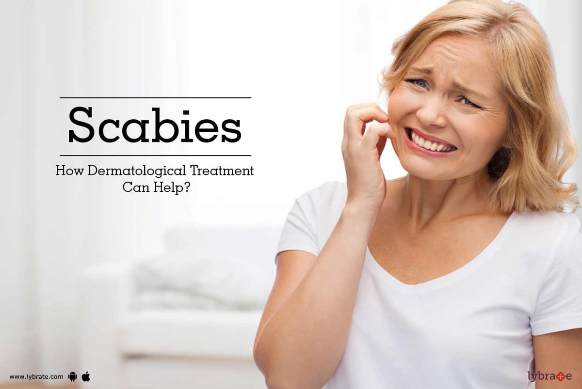 Scabies - How Dermatological Treatment Can Help? - By Dr. Deepti ...