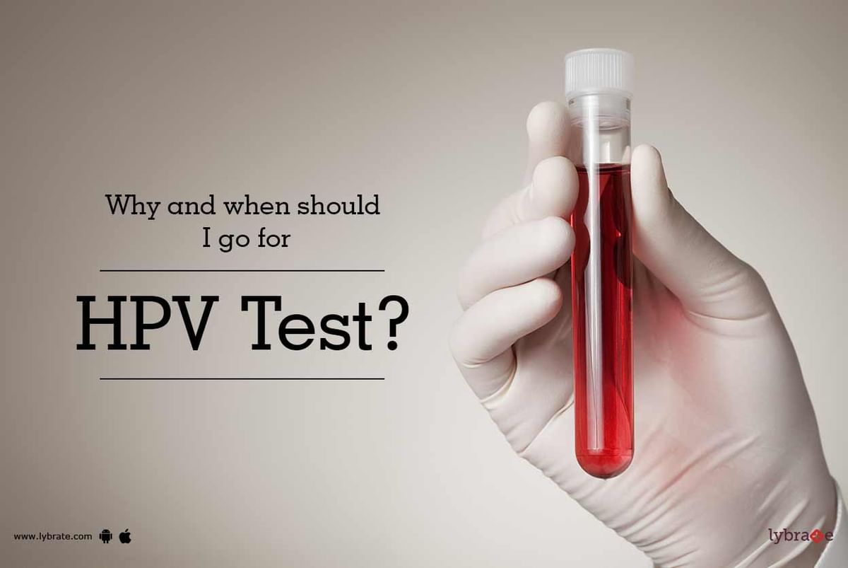 why-and-when-should-i-go-for-hpv-test-by-paras-bliss-lybrate