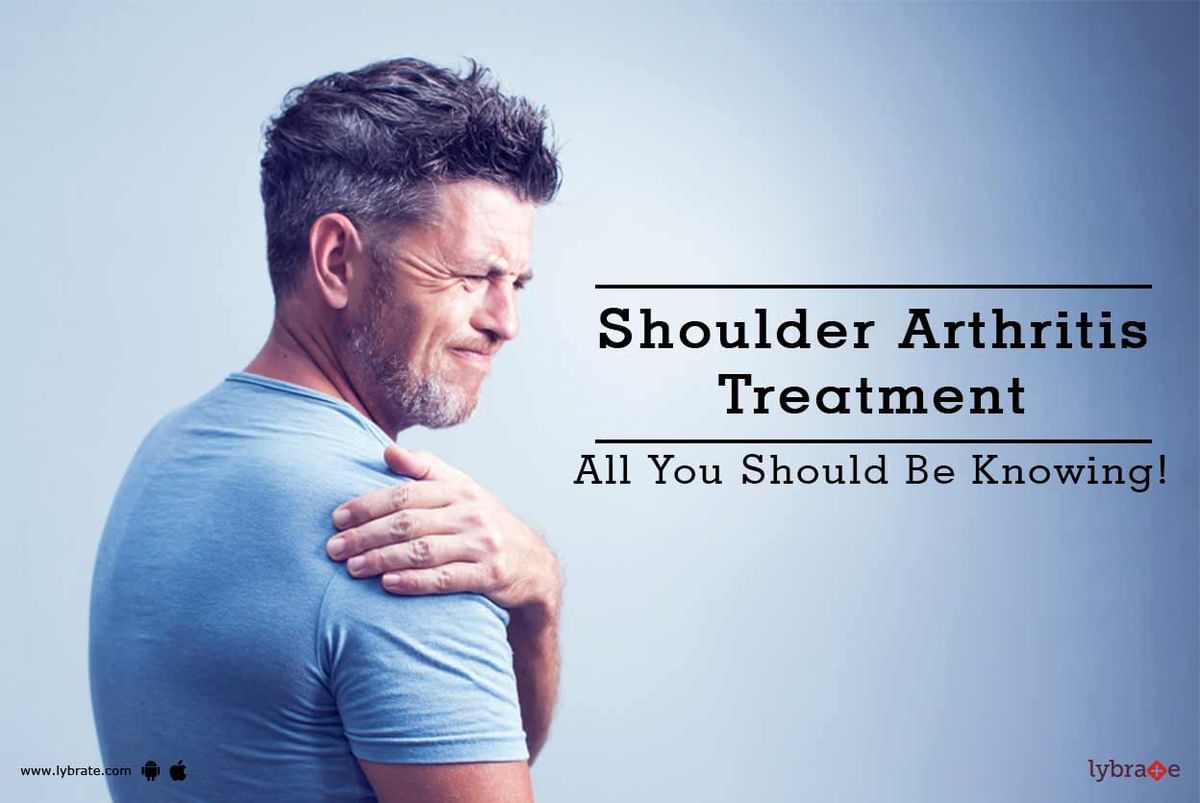 Shoulder Arthritis Treatment - All You Should Be Knowing! - By Dr ...