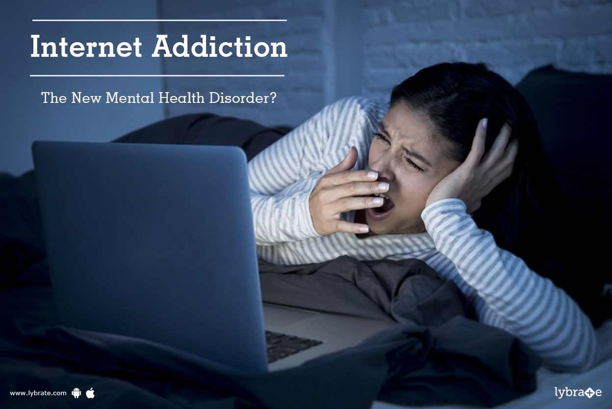 Internet Addiction: The New Mental Health Disorder? - By Dr. Patil S D ...