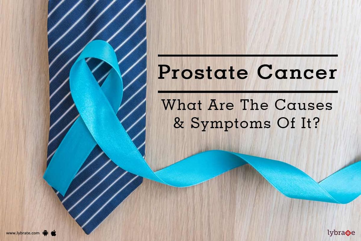 Prostate Cancer - What Are The Causes & Symptoms Of It? - By Dr. Ram ...