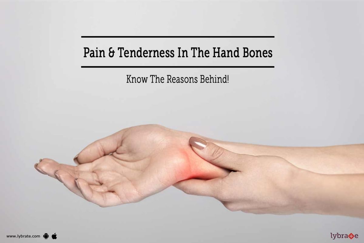 pain-tenderness-in-the-hand-bones-know-the-reasons-behind-by-dr