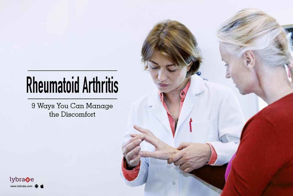 Rheumatoid Arthritis - 9 Ways You Can Manage the Discomfort - By Dr ...