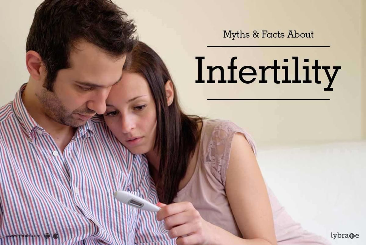 Myths And Facts About Infertility By Dr Vijay Lakshmi Rawat Lybrate 5717