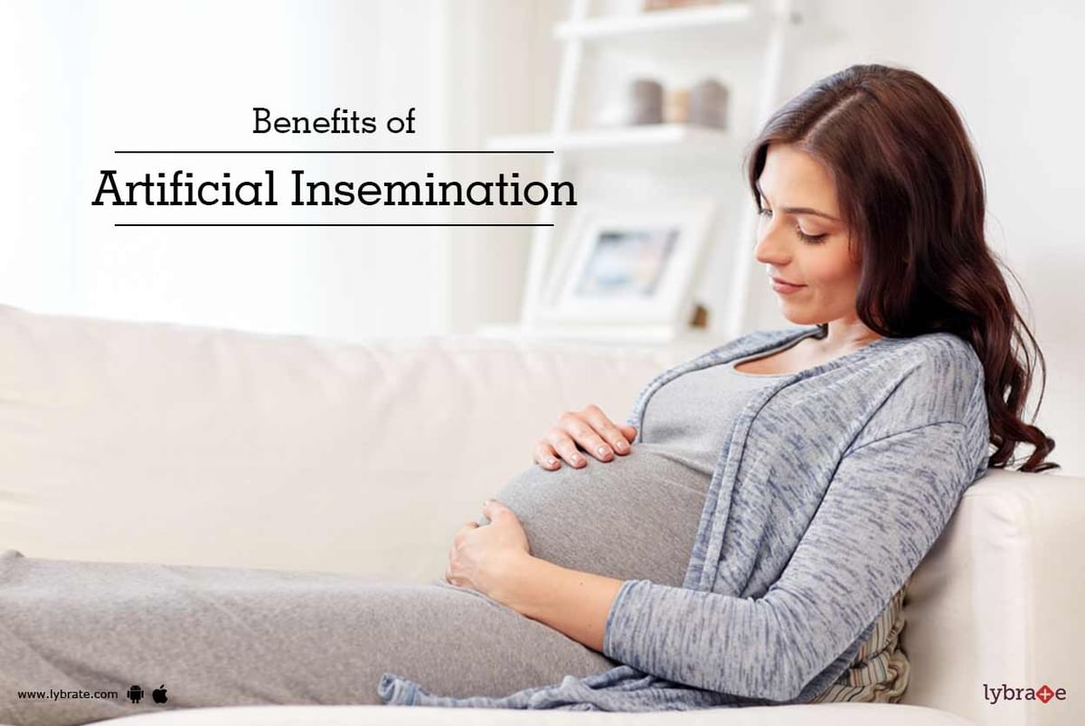 Benefits of Artificial Insemination - By Dr. Vaishali Sharma M D (  .) | Lybrate