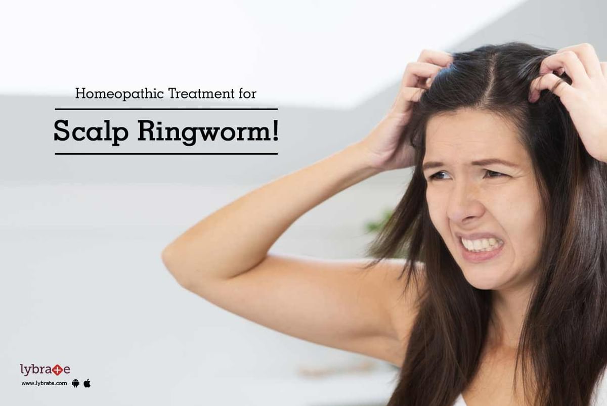 3 Effective Homeopathic Treatment for Scalp Ringworm! - By Dr. Rajendra  Soni | Lybrate
