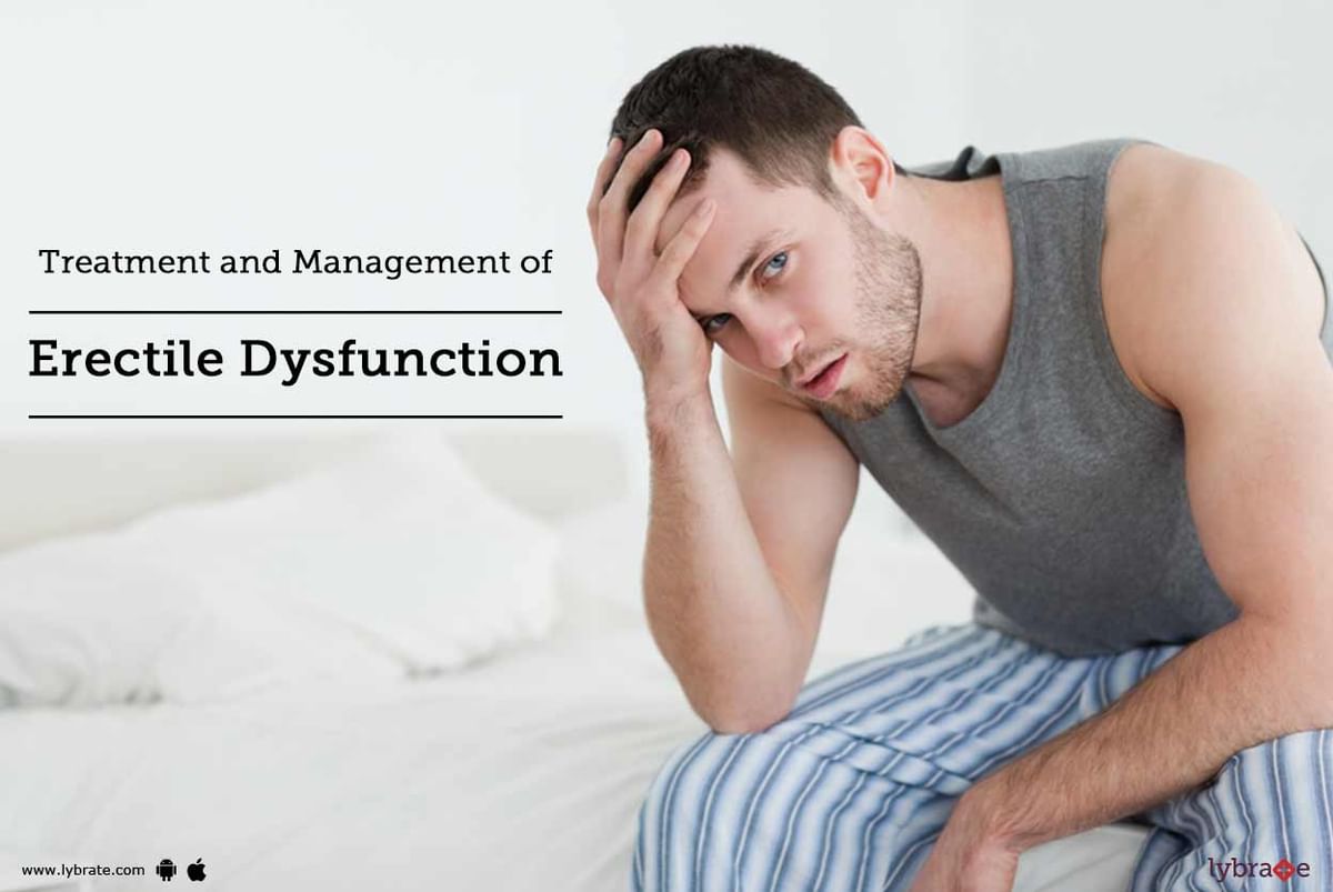 Treatment and Management of Erectile Dysfunction - By Dr. Jolly Arora ...