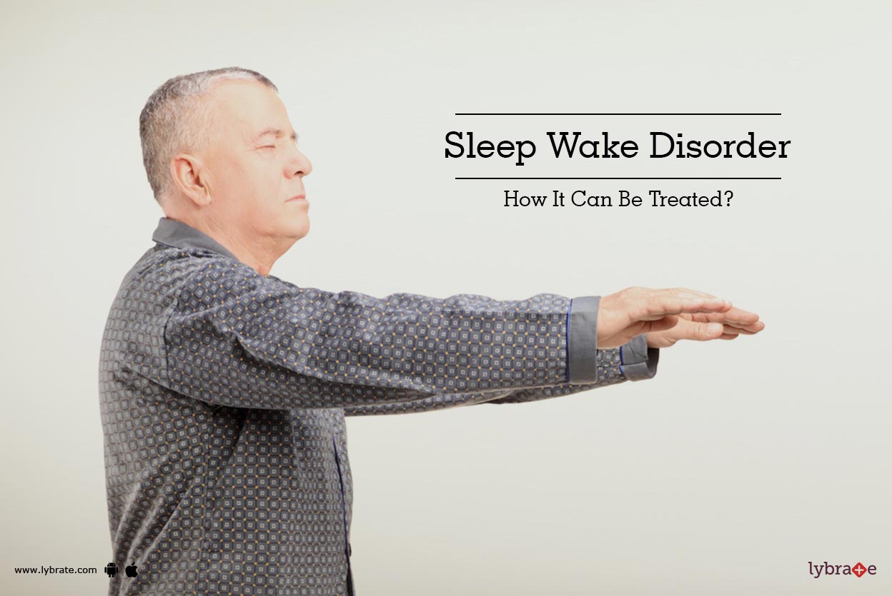 Sleep Wake Disorder - How It Can Be Treated? - By Dr. Vikas Khanna ...
