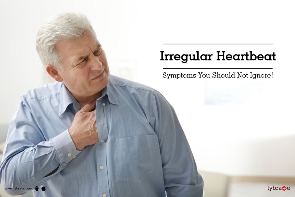 Irregular Heartbeat - Symptoms You Should Not Ignore! - By Dr. Avinash 