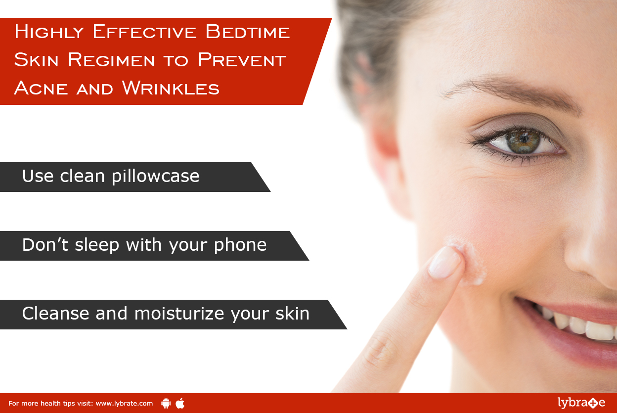 3 Highly Effective Bedtime Skin Regimen to Prevent Acne and Wrinkles