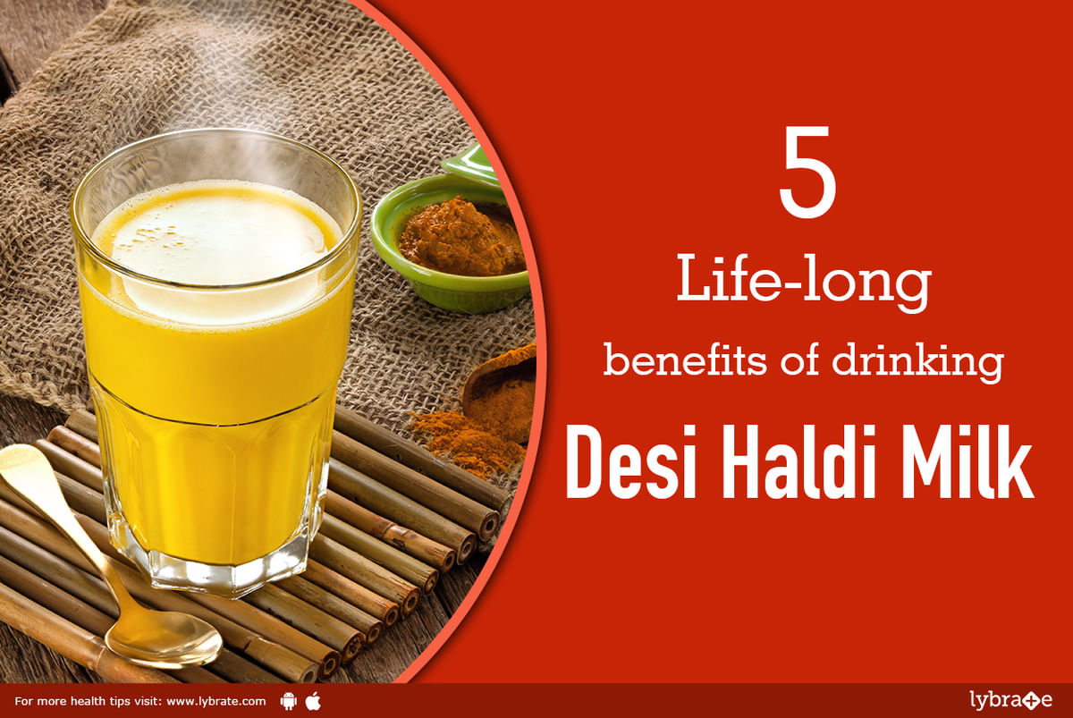 5 Life-long benefits of drinking Desi Haldi Milk - By Dr. Satish Sawale |  Lybrate