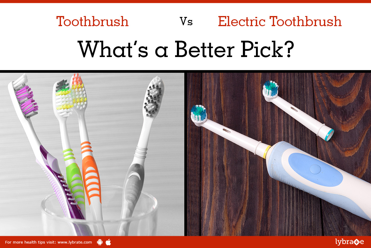 Toothbrush Vs. Electric Toothbrush What's a Better Pick? By Dr