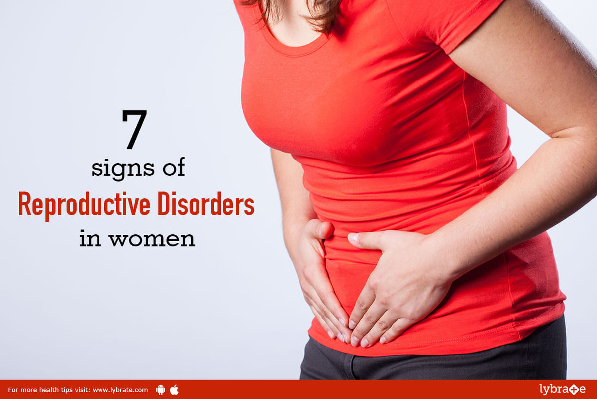 7 Signs Of Reproductive Disorders In Women By Dr Bindu Srivastava