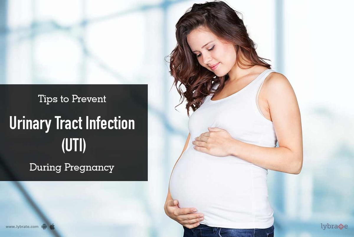 Tips To Prevent UTI During Pregnancy - By Dr. Sameer Kumar