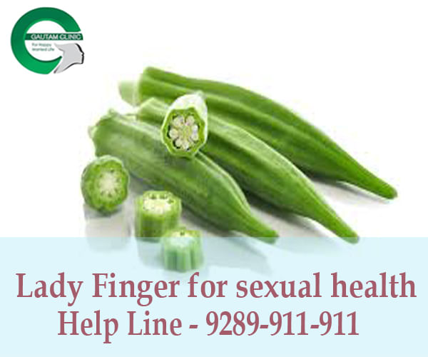 Lady Finger Okra for Sexual Health By Gautam Clinic Pvt Ltd