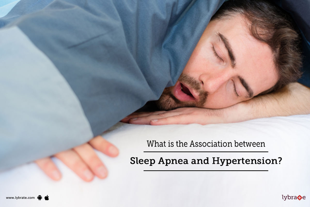 What Is The Association Between Sleep Apnea And Hypertension? - By Dr ...