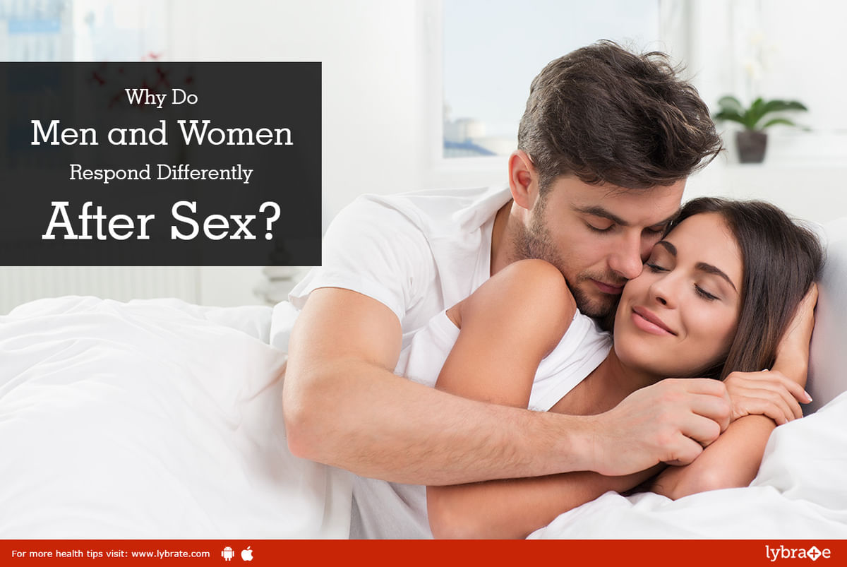 Why Do Men and Women Respond Differently After Sex?