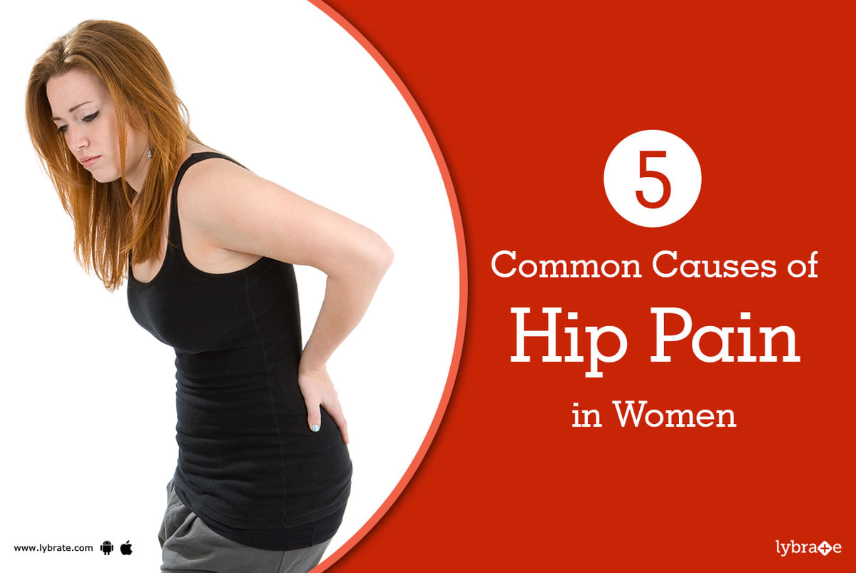 What Can Cause Hip Pain in Women?
