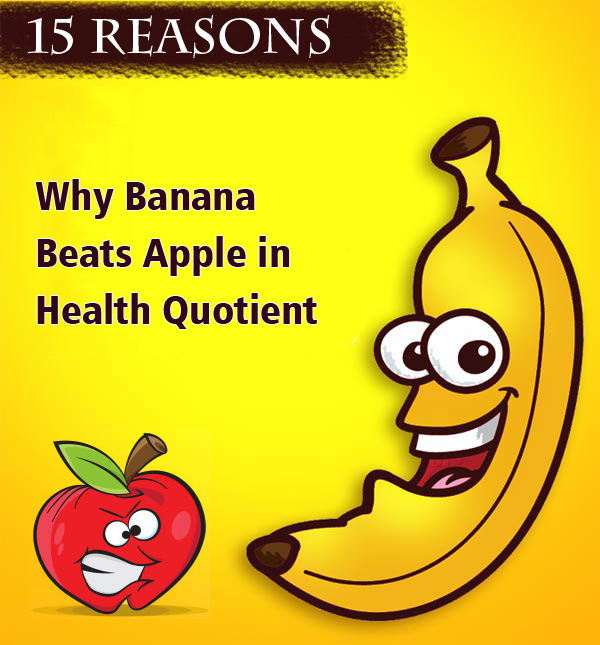 15 Reasons Why Banana is Healthier Than Apple By Dt. Seema Singh