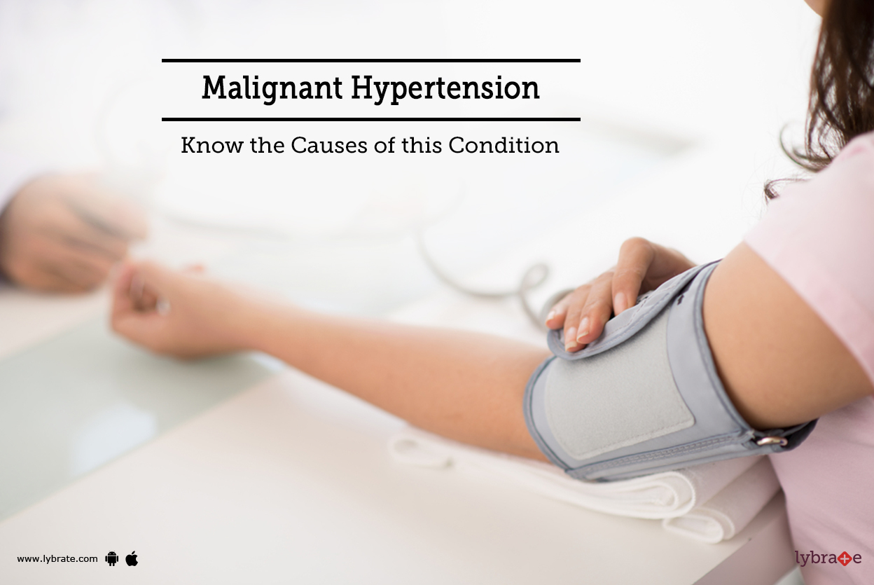 Malignant hypertension occurs when your BP goes extremely high and, in turn, causes some type of ...