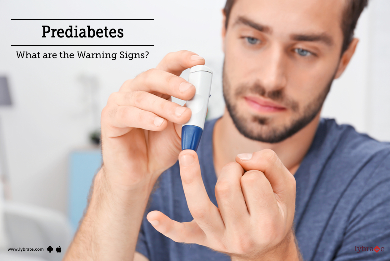 Prediabetes is a warning sign for diabetes. And, if you are aware about its signs then the condit...