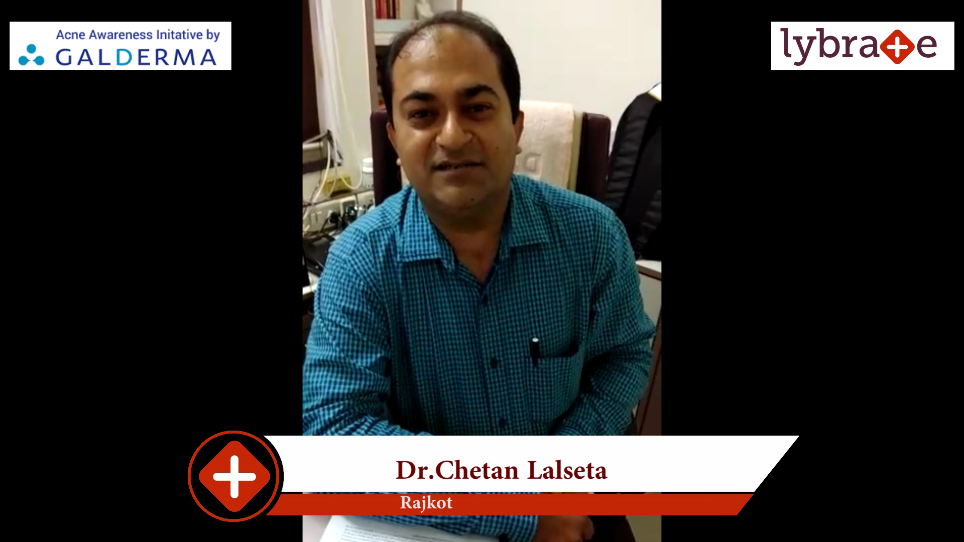 Lybrate | Dr. Chetan lalseta speaks on importance of treating acne early.