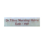 Dr. Tilwe Nursing Home | Lybrate.com