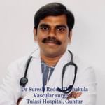 Dr. Suresh Thupakula - Vascular Surgeon, Guntur