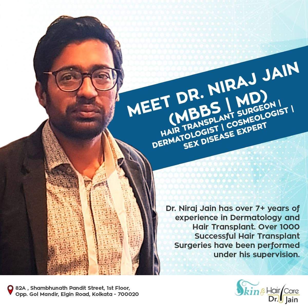 Dr.Niraj Jain - Dermatologist, Kolkata