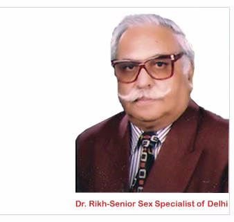 Dr.Vijai Rikh - Sexologist, Delhi