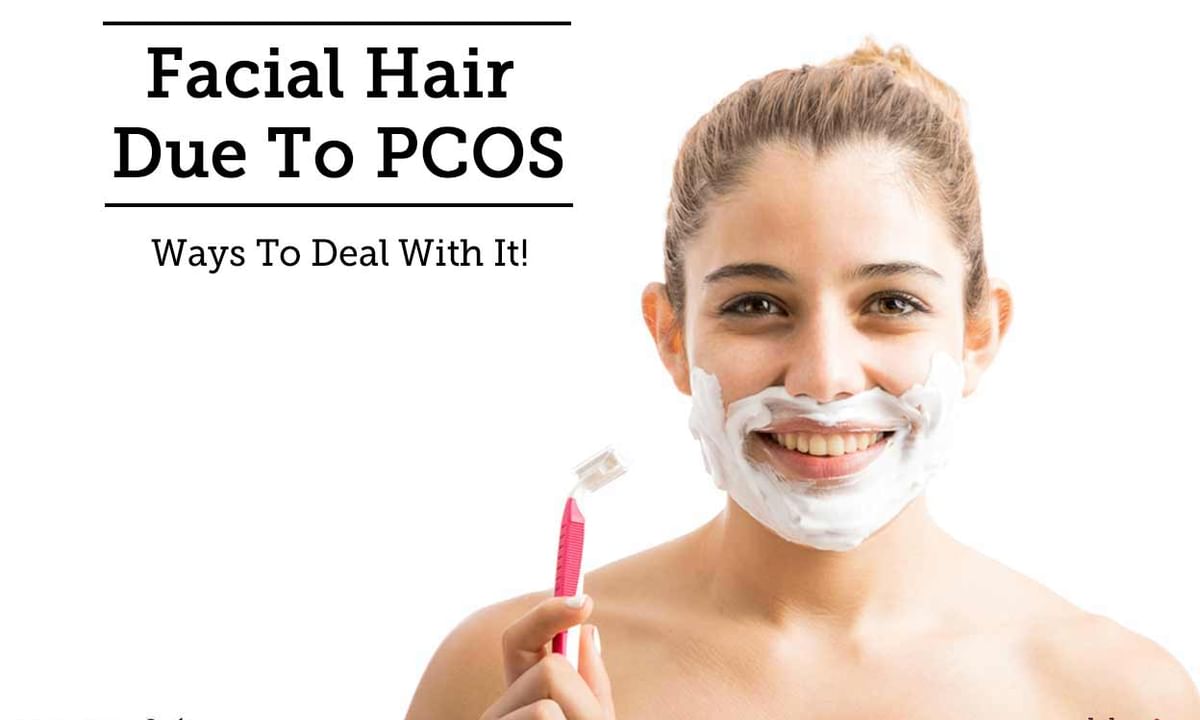 Facial Hair Due To PCOS - Ways To Deal With It! - By Dr. Pradnya Aptikar |  Lybrate
