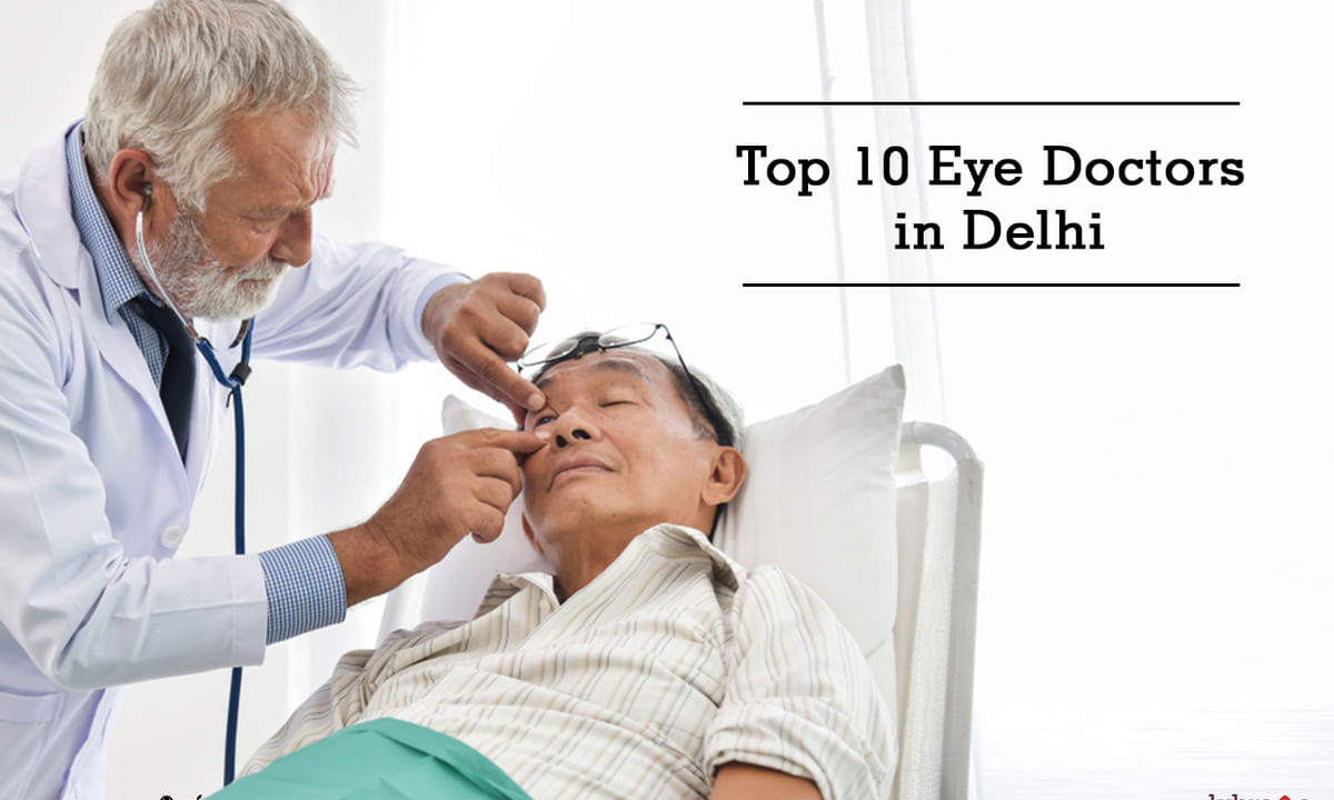 Top Eye Doctors In - By Dr. Sanjeev Kumar | Lybrate