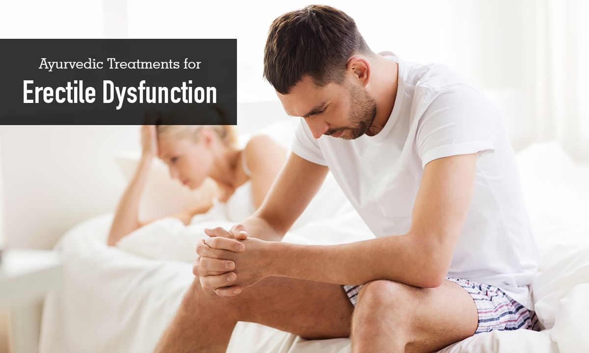 Ayurvedic Herbal Treatment of Erectile Dysfunction ED Impotency