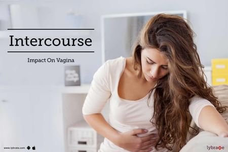 Intercourse - Impact On Vagina