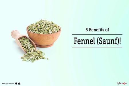 5 Benefits Of Fennel (Saunf)! - By Dr. Santosh Rayabagi | Lybrate 5 Benefits Of Fennel (Saunf)! - By Dr. Santosh Rayabagi | Lybrate