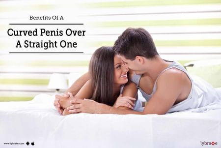 Benefits Of A Curved Penis Over A Straight