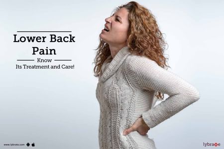 Lower Back Pain - Know Its Treatment and Care! pic