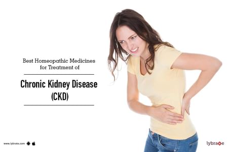 Best Homeopathic Medicines For Treatment Of Chronic Kidney Disease